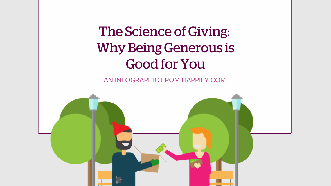 The Science of Giving: Why Being Generous is Good for You